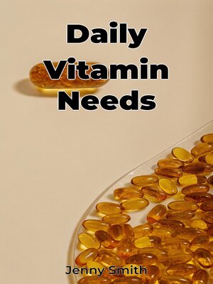 cover image of Daily Vitamin Needs